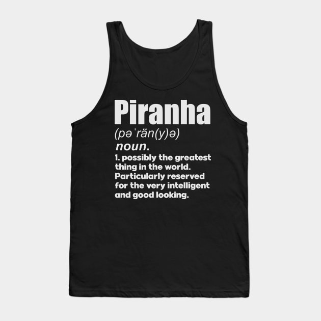 Piranha pet lover gifts definition Tank Top by SerenityByAlex